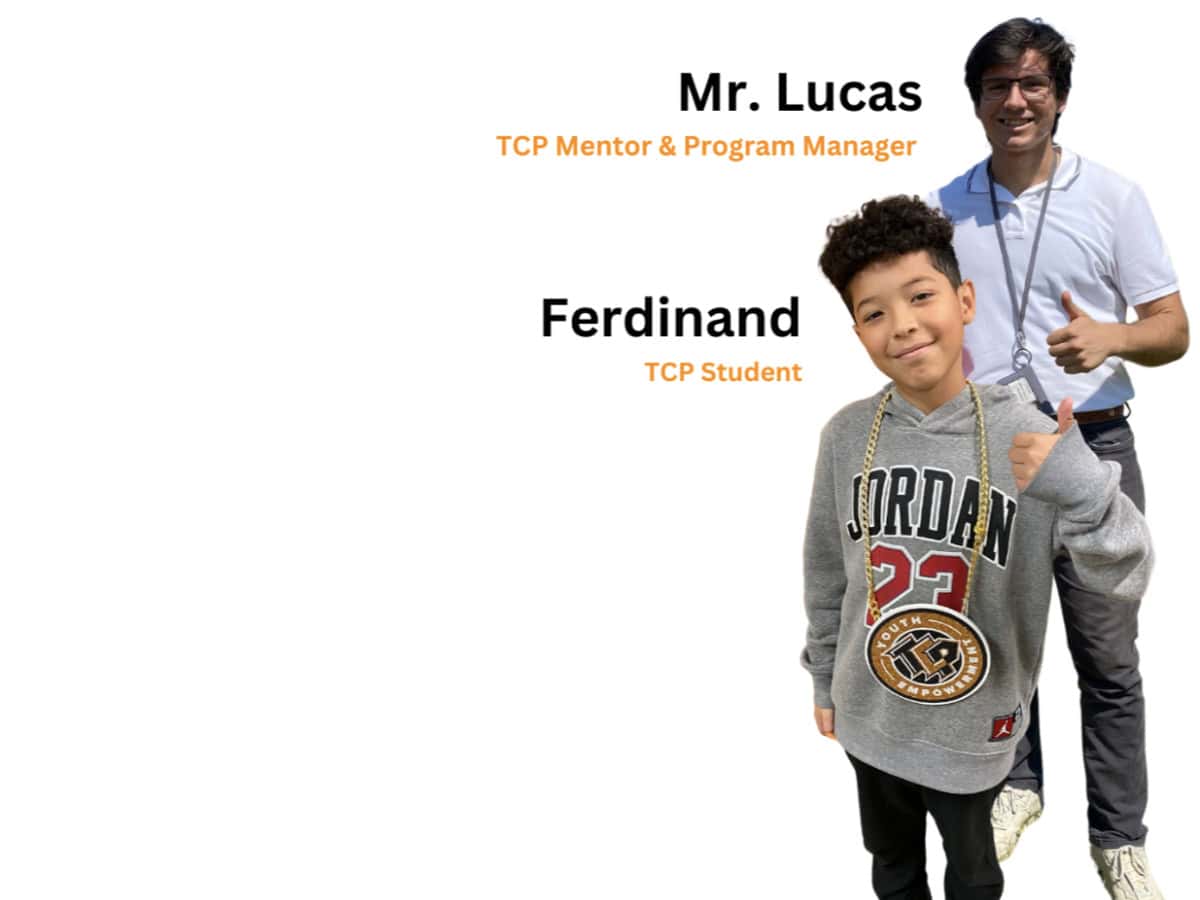 Mr. Lucas and Ferdinand Mr. Lucas, mentor and program manager with student Ferdinand.